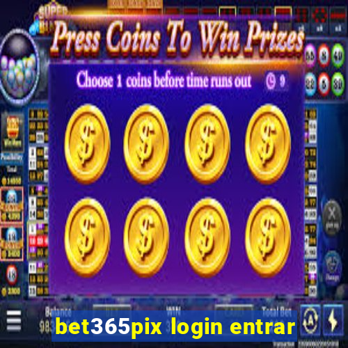 bet365pix login entrar